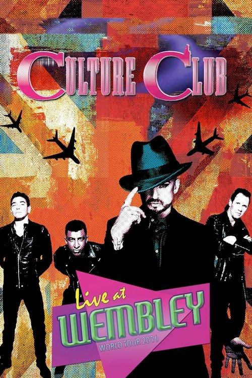 Culture Club - Live at Wembley World Tour 2016 film afişi
