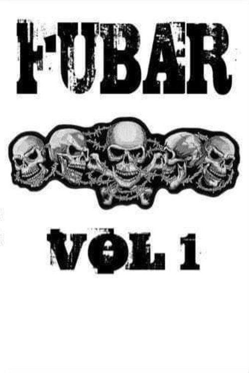 FUBAR Vol. 1 film afişi