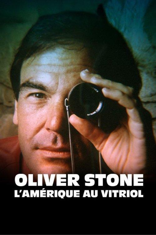 Oliver Stone, l’Amérique au vitriol film afişi