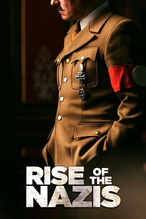 Rise of the Nazis dizi afişi