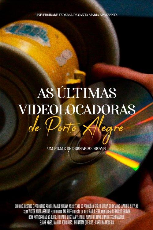 As Últimas Videolocadoras de Porto Alegre film afişi