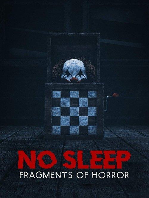 No Sleep: Fragments of Horror film afişi