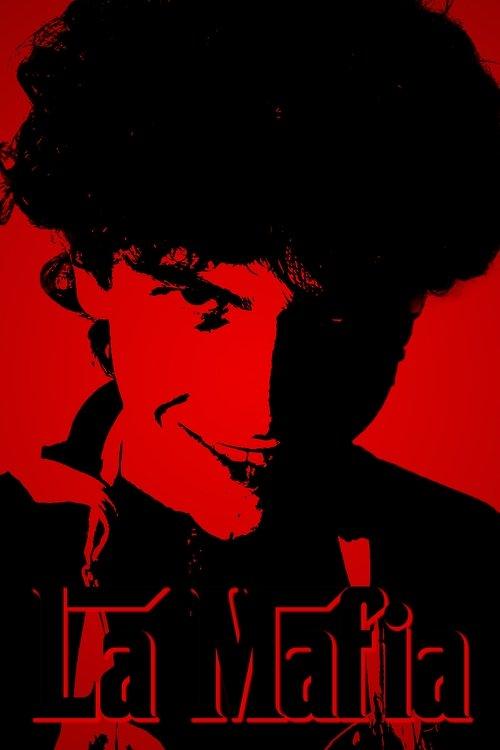 La Mafia film afişi