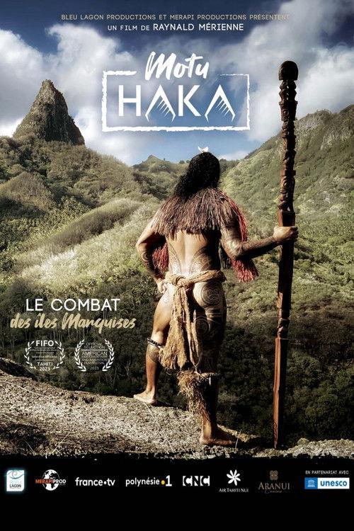Motu Haka, le combat des îles Marquises film afişi