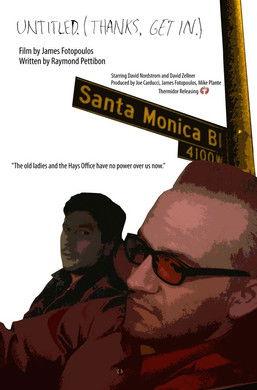 Untitled (Thanks. Get in...) film afişi