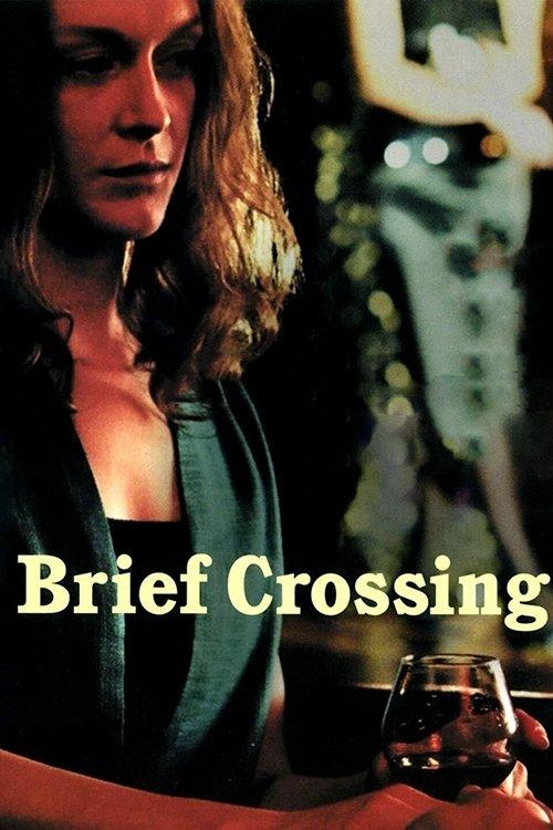 Brief Crossing film afişi