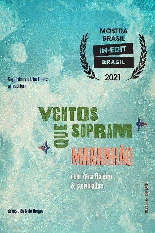 Ventos Que Sopram Maranhão film afişi