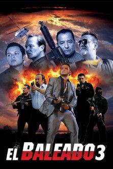 El Baleado 3 film afişi