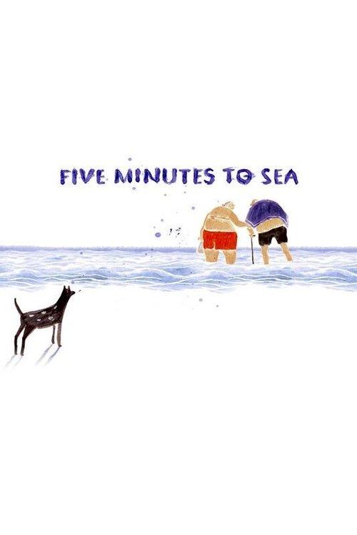 Five Minutes to Sea film afişi