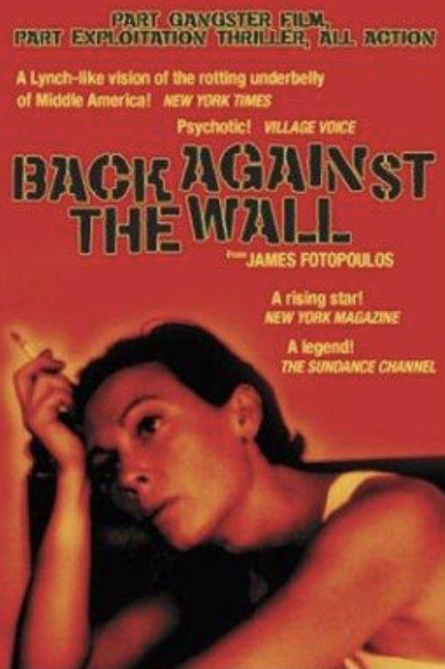 Back Against the Wall film afişi