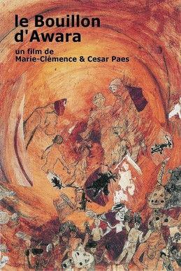 Le bouillon d'awara film afişi