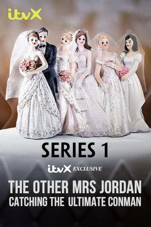 The Other Mrs Jordan: Catching the Ultimate Conman Sezon 1