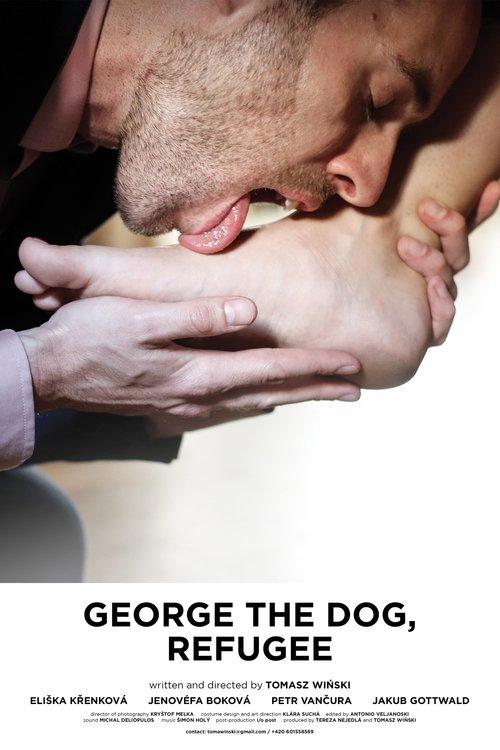 George the Dog, Refugee film afişi