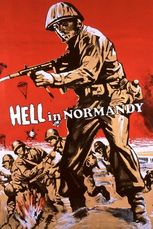 Hell in Normandy film afişi