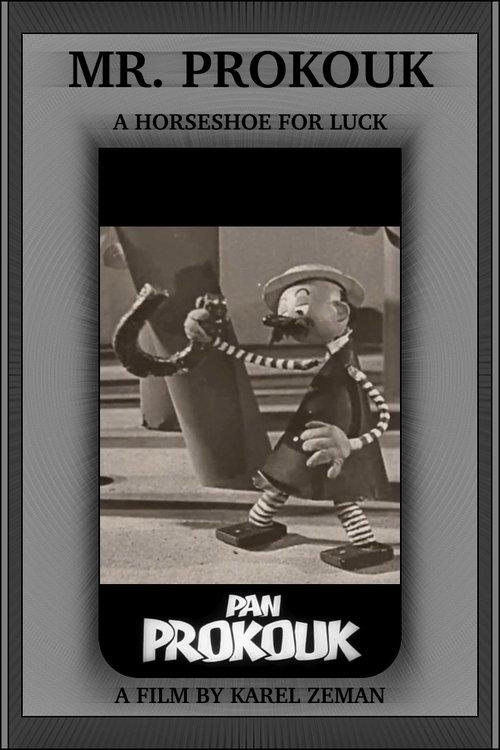 Mr. Prokouk: A Horseshoe for Luck film afişi