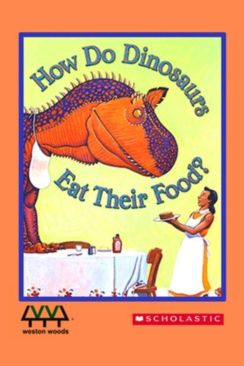 How Do Dinosaurs Eat their Food? film afişi