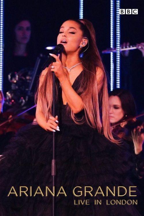 Ariana Grande - Live In London film afişi