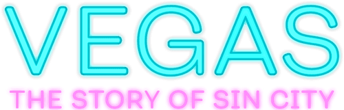 Vegas: The Story of Sin City logo