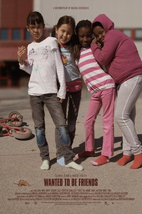 Wanted to be Friends film afişi