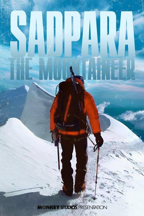 Sadpara The Mountaineer film afişi