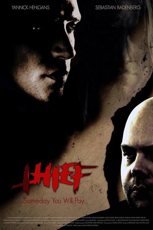 Thief: Someday You Will Pay film afişi