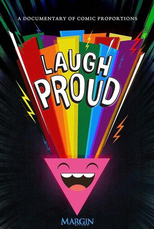 Laugh Proud film afişi