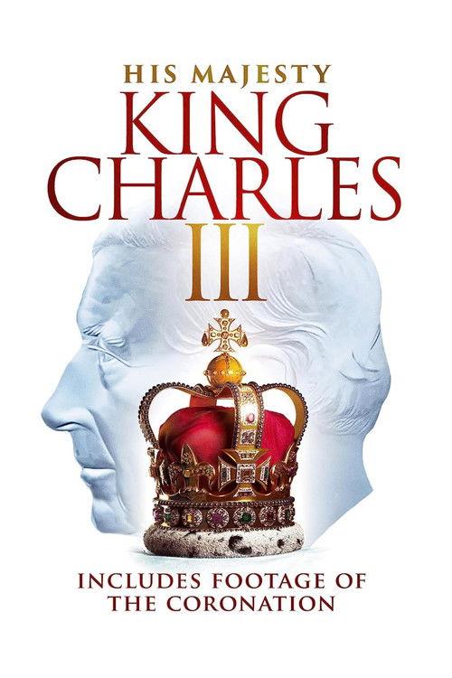 His Majesty King Charles III film afişi