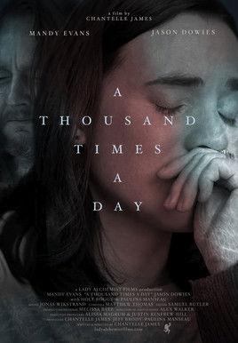A Thousand Times A Day film afişi