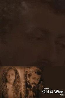 Bana Old and Wise'ı Çal film afişi