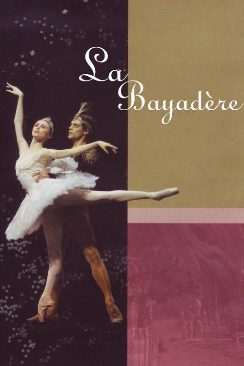 La Scala Ballet: La Bayadère film afişi