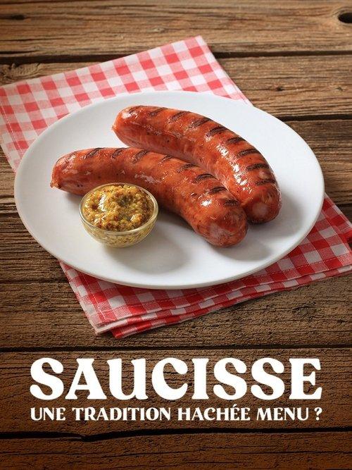 Saucisse, une tradition hachée menu ? film afişi