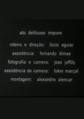 Ato Delituoso Impune film afişi