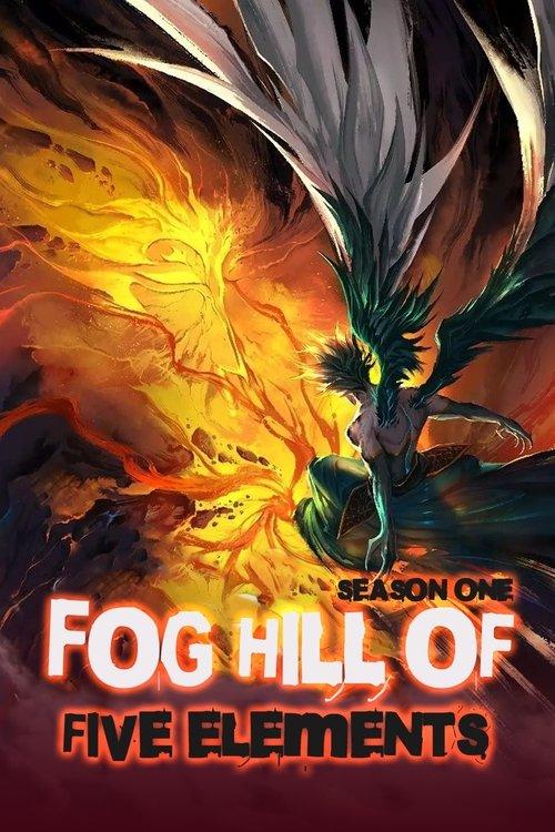 Fog Hill of Five Elements Sezon 1