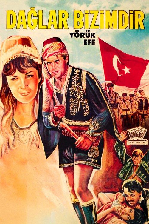 Dağlar Bizimdir film afişi