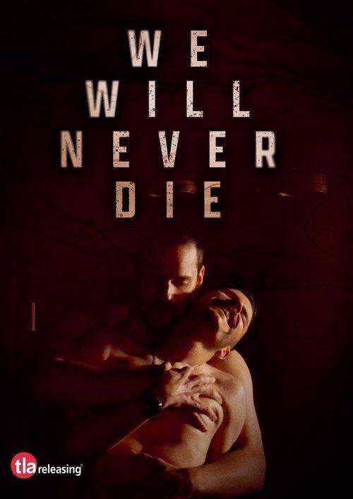 We Will Never Die dizi afişi