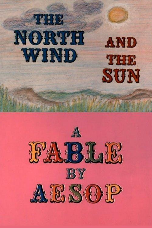 The North Wind and the Sun: A Fable by Aesop film afişi
