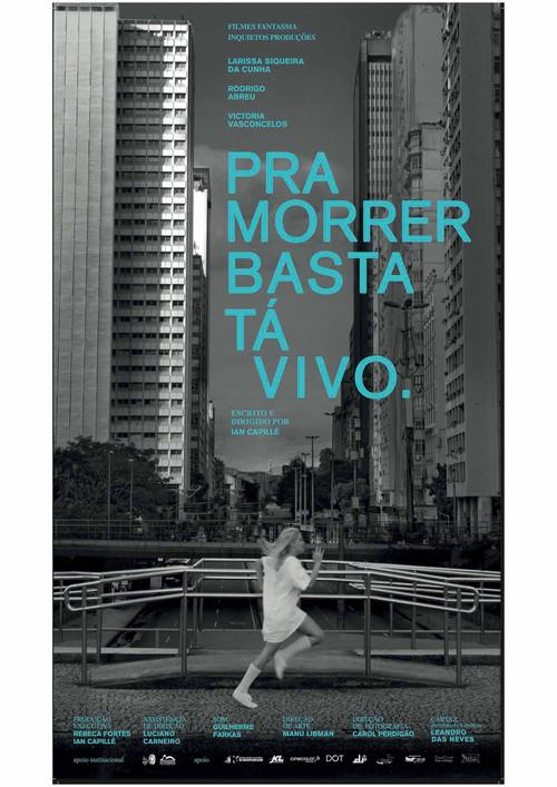 To die you only need to be alive film afişi