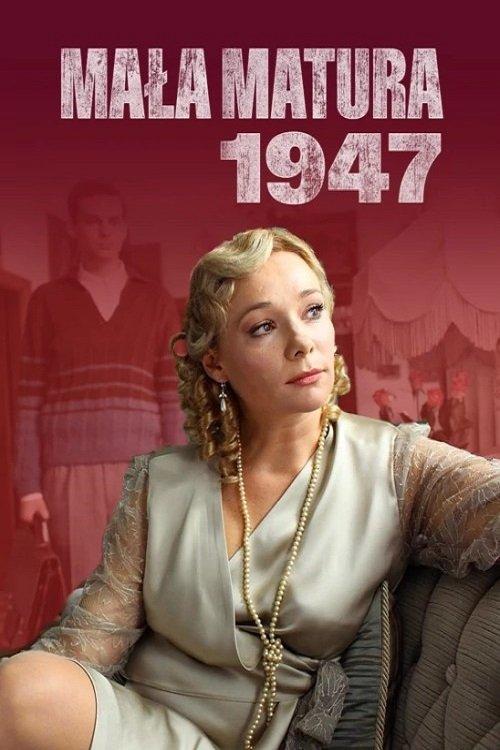 Mała matura 1947 dizi afişi