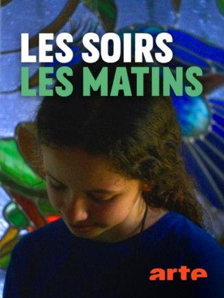 Les soirs, les matins film afişi