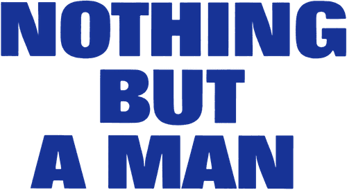 Nothing But a Man logo