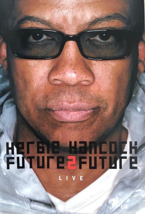 Herbie Hancock Future2future Live film afişi