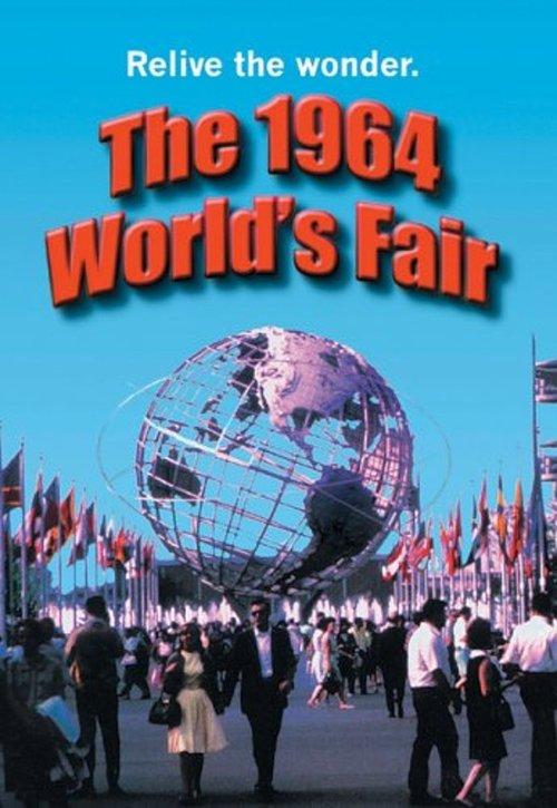 The 1964 World's Fair film afişi