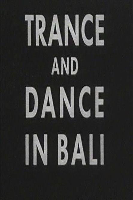 Trance and Dance in Bali film afişi