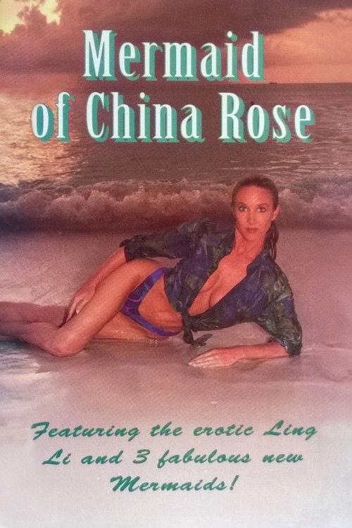 Mermaid of China Rose film afişi