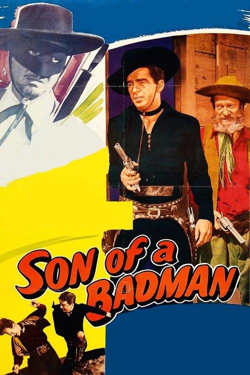 Son of a Badman film afişi