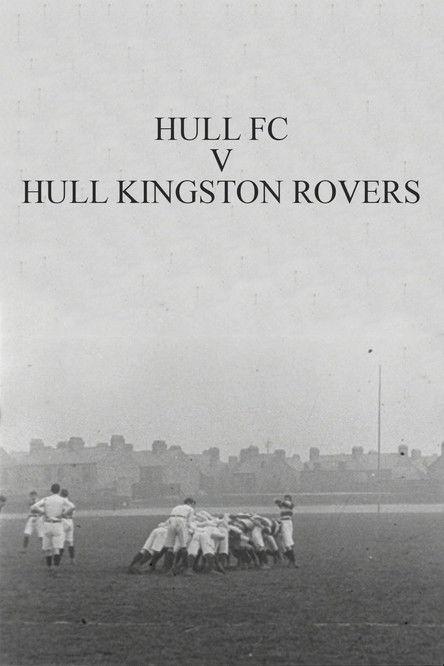Hull FC v. Hull Kingston Rovers film afişi