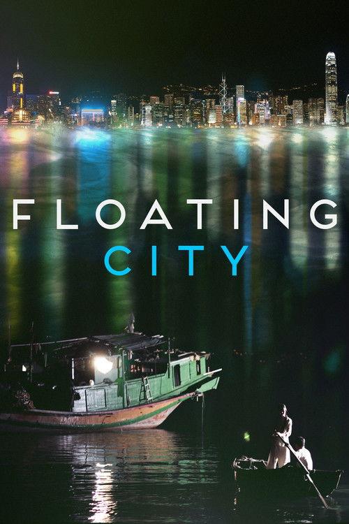 Floating City film afişi