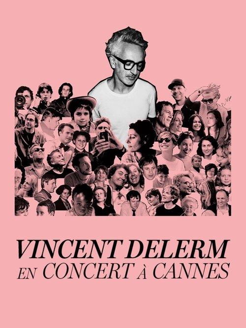 Vincent Delerm en concert à Cannes film afişi