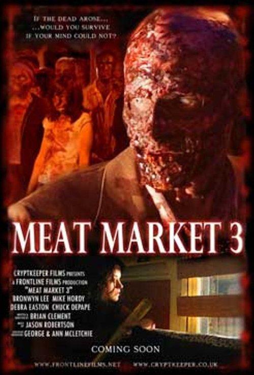 Meat Market 3 film afişi