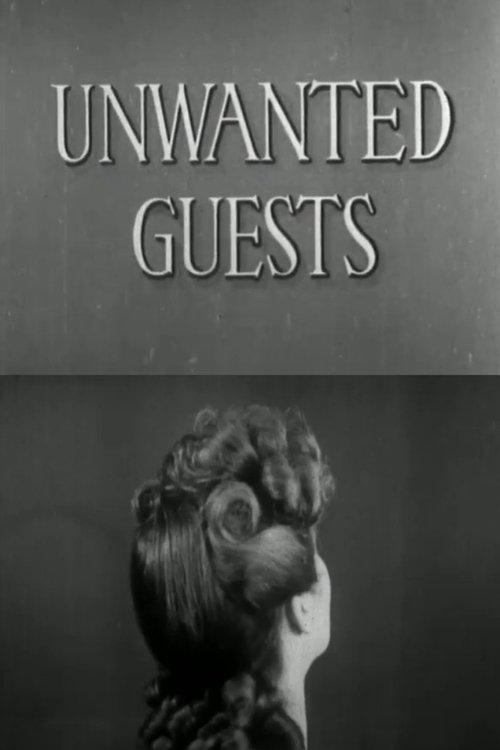 Unwanted Guests film afişi